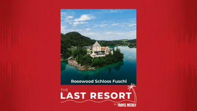 The Last Resort: Rosewood Schloss Fuschl